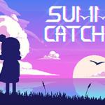 【魔改+原版】夏日追逐者 Summer Catchers