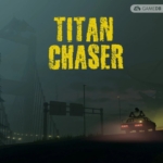泰坦追逐者 Titan Chaser