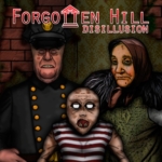 遗忘之丘：幻灭 Forgotten Hill Disillusion