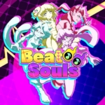 节奏灵魂 Beat Souls