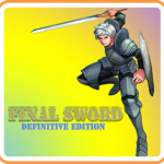 最终之剑 决定版 FINALSWORD DefinitiveEdition