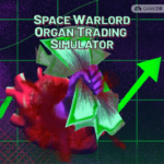 太空军阀器官交易模拟器 Space Warlord Organ Trading Simulator