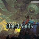 上古之魂 Eldest Souls