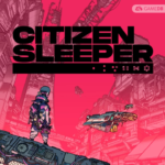 公民沉睡者 Citizen Sleeper