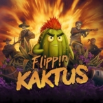 暴走仙掌人 Flippin Kaktus