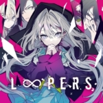 时廻者 LOOPERS