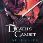 死神诡计：来生 Death’s Gambit: Afterlife 中文vv1.0.2+1DLC
