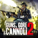 枪，血，意大利黑手党 2 Guns Gore and Cannoli 2