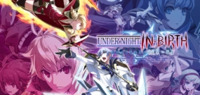 夜下降生Exe:Late UNDER NIGHT IN-BIRTH Exe Late