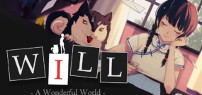 WILL：美好世界