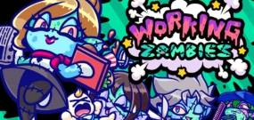 工作僵尸 Working Zombies