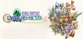 最终幻想：水晶编年史重制版 Final Fantasy Crystal Chronicles Rema…