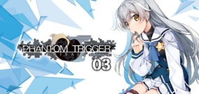 灰色幻影扳机第3卷 GRISAIA PHANTOM TRIGGER 03 グリザイア ファ…