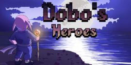 多波的英雄 Dobo’s Heroes