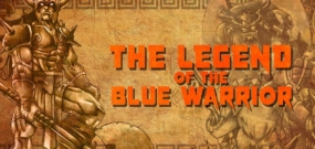 The Legend Of The Blue Warrior