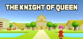 女王的骑士 THE KNIGHT OF QUEEN