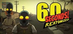 60秒重制版 60 Seconds Reatomized