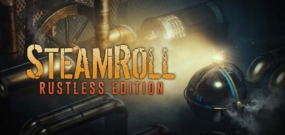 蒸汽翻滚 Steamroll Rustless Edition
