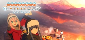 摇曳摇曳露营 VIRTUAL CAMP 本栖湖篇 Laid-Back Camp – Virtual –