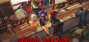 想要生存 Wanna Survive