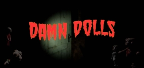 该死的娃娃 Damn Dolls