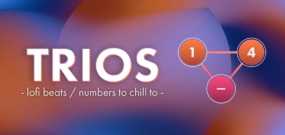 三联体 TRIOS – lofi beats numbers to chill to