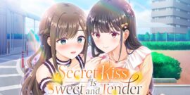 秘密之吻甜蜜而温柔 Secret Kiss is Sweet and Tender