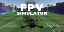 FPV 模拟器 FPV Simulator
