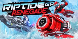 激流快艇：叛徒 Riptide GP: Renegade