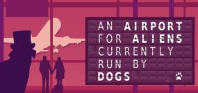 【美版】An Airport for Aliens Currently Run by Dogs