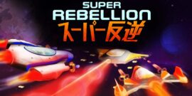 【美版】超级叛乱 Super Rebellion