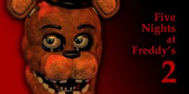 【美版】玩具熊的五夜后宫2 Five Nights at Freddy’s 2