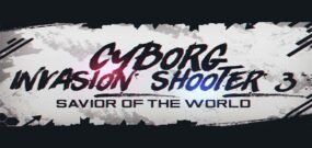 【美版】机器人入侵射手3:世界救星 Cyborg Invasion Shooter 3: Savior of the World