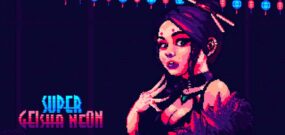 【美版】超级艺妓霓虹灯 Super Geisha Neon