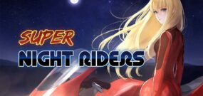 【美版】超级夜车手 Super Night Riders
